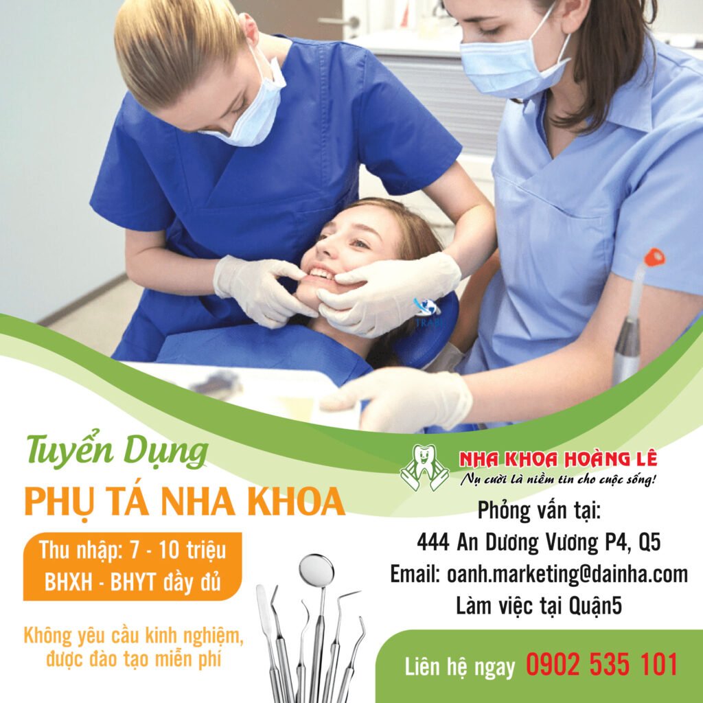 Tuyển dụng phụ tá nha khoa