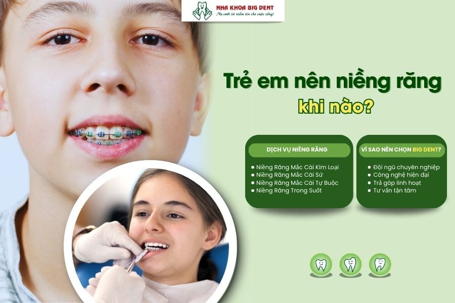trẻ em nên niềng răng khi nào