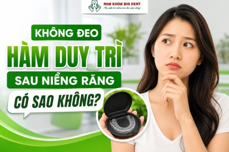 không đeo hàm duy trì sau niềng răng