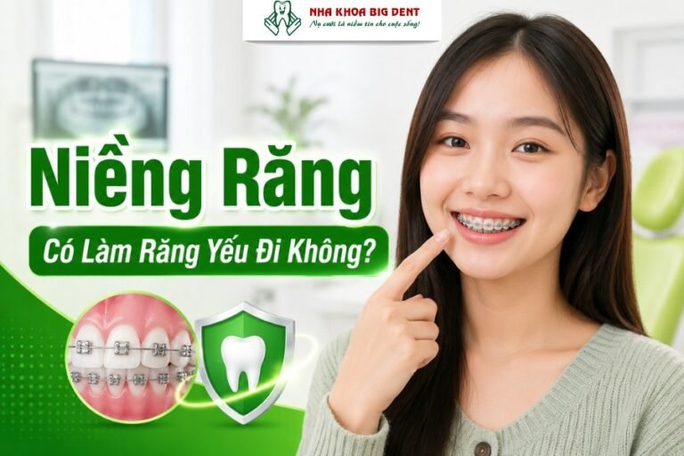 niềng răng có làm răng yếu đi không